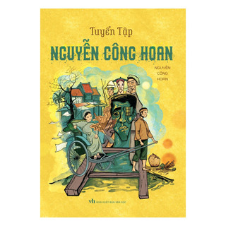 Sách: Văn Học Việt Nam - Tuyển Tập Nguyễn Công Hoan