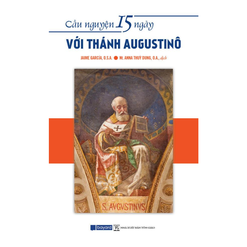 Sách - Cầu nguyện 15 ngày với Thánh Augustino