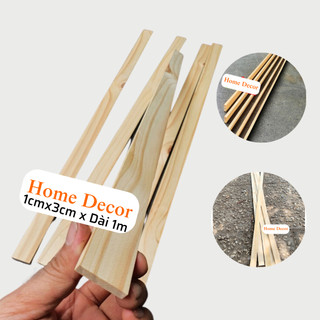 Thanh Nan Gỗ Thông Bào Sẵn Giá Rẻ Dày 1cm x 3cm x Dài 1m, Gỗ Thông Pallet Xẻ Thanh Dùng Làm Nẹp Chỉ Decor