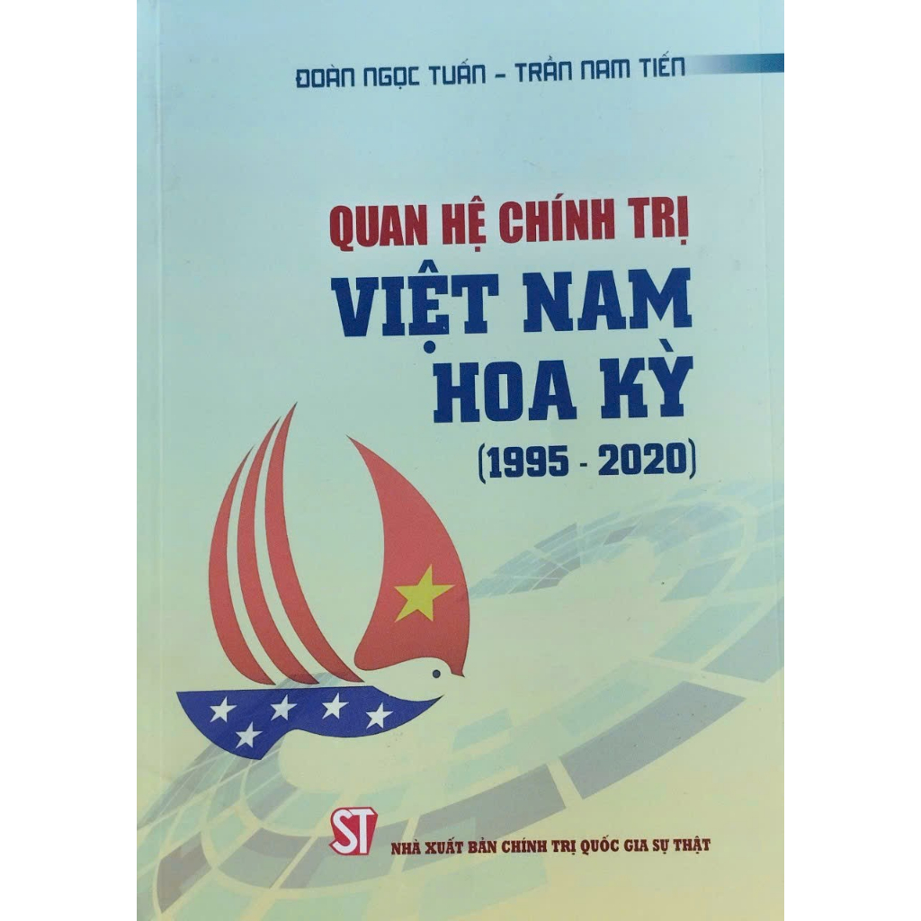 Sách - Quan Hệ Chính Trị Việt Nam - Hoa Kỳ (1995-2020)