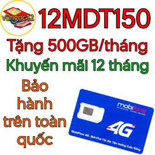  SIM 5G MOBI MDT150 MDT50 VNSKY 12T5G89  MDT250 12DF50 TRỌN GÓI 1 NĂM KHÔNG NẠP TIỀN 