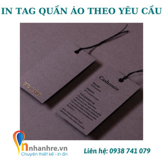 Tag , in 2000 tem nhãn mác quần áo , tag quần áo theo yêu cầu kèm đục lỗ giá rẻ, uy tín, chất lượng – innhanhre