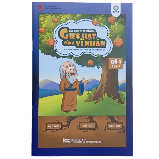 Sách dạy con - Truyện tranh Gieo Hạt Cùng Vĩ Nhân cho bé: Bộ truyện từ tập 1 đến tập 10