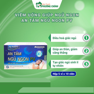 Viên Uống Giúp Ngủ Ngon An Tâm Ngủ Ngon PV – Giúp An Thần, Giảm Căng Thẳng, Mất ngủ