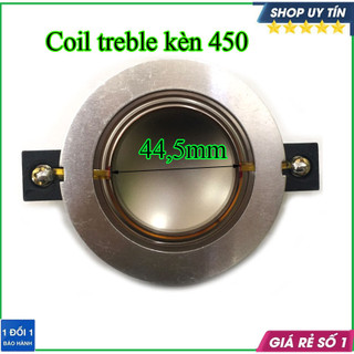 Coil loa treble 450,côn loa treble 44,4mm hàng nhập