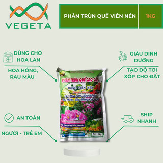 [ 100% ] PHÂN BÓN TRÙN QUẾ VIÊN NÉN 1KG - Phân giun quế nguyên chất dành cho hoa Lan, hoa hồng, cây kiểng- VEGETASHOP