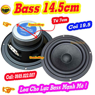 Loa bass 14.5cm coi 20 từ 70, loa bass 1 tấc 2, bass 14.5cm – giá 01 củ loa bass 12 505