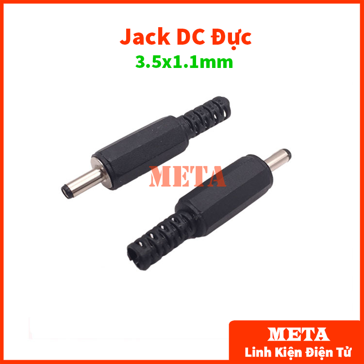 Jack DC đực, cái 3.5x1.1mm - Jack sạc DC 3.5x1.3mm, Jack nguồn 3.5 loại đực, cái
