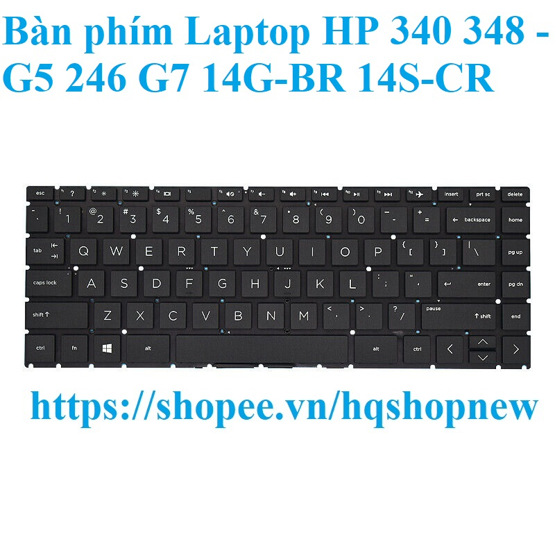 ⚡️ Bàn phím Laptop HP 340 348 - G5  340S 246 G7 14G-BR 14S-CR