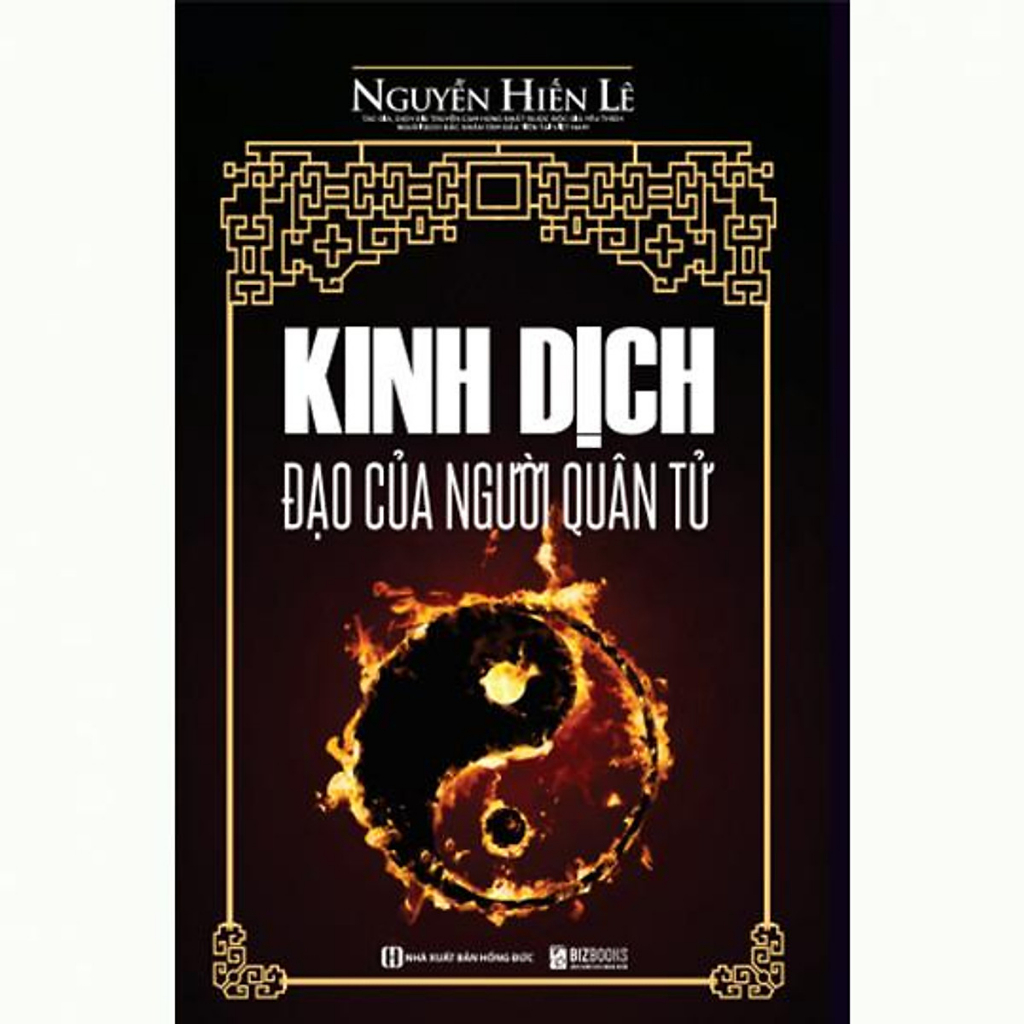 Sách - Kinh Dịch - Đạo Của Người Quân Tử tái bản 2023