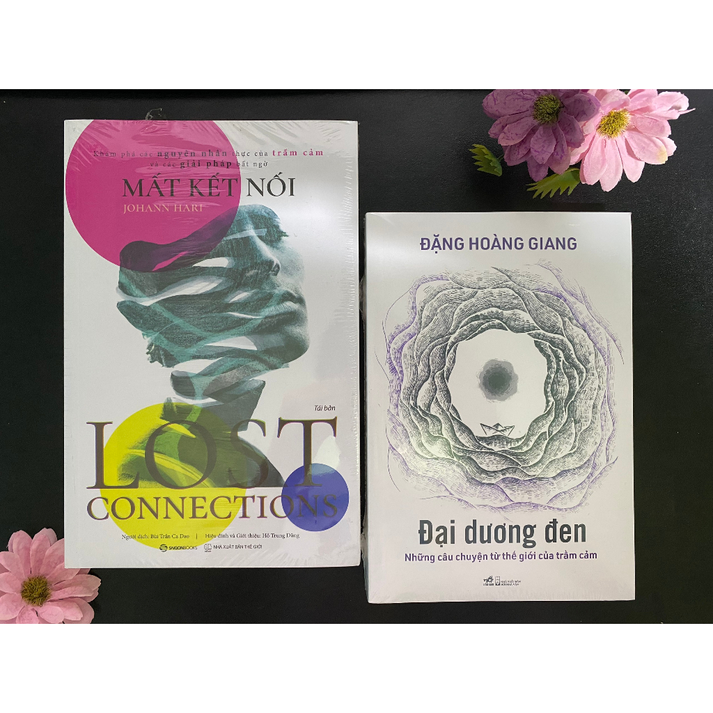 Sách - Combo 2 cuốn : Lost Connections - Mất Kết Nối + Đại Dương Đen - Những Câu Chuyện Từ Thế Giới Của Trầm Cảm