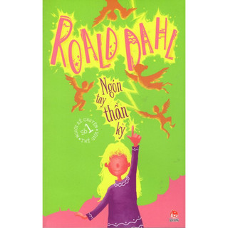 Sách - Roald Dahl - Ngón tay thần kì