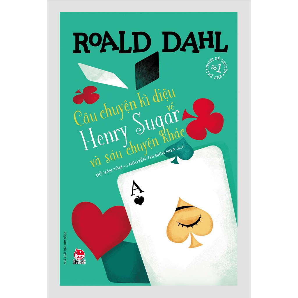 Sách - Roald Dahl - Câu chuyện kì diệu về Henry Sugar và sáu truyện khác