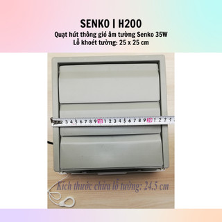 [HỎA TỐC] Quạt Hút Thông Gió Senko H200 2 chiều