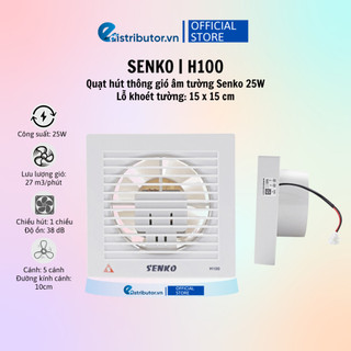 Quạt hút thông gió senko h100 - hàng chính hãng