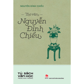 Sách - Văn học trong nhà trường - Thơ văn Nguyễn Đình Chiểu