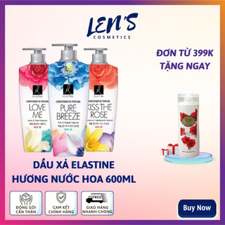 [TP HCM] Dầu Xả Elastine Hương Nước Hoa - 3 Mùi Hương 600ML