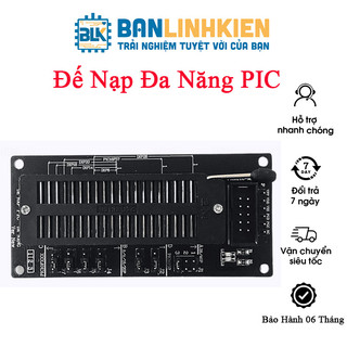 Đế Nạp Đa Năng PIC