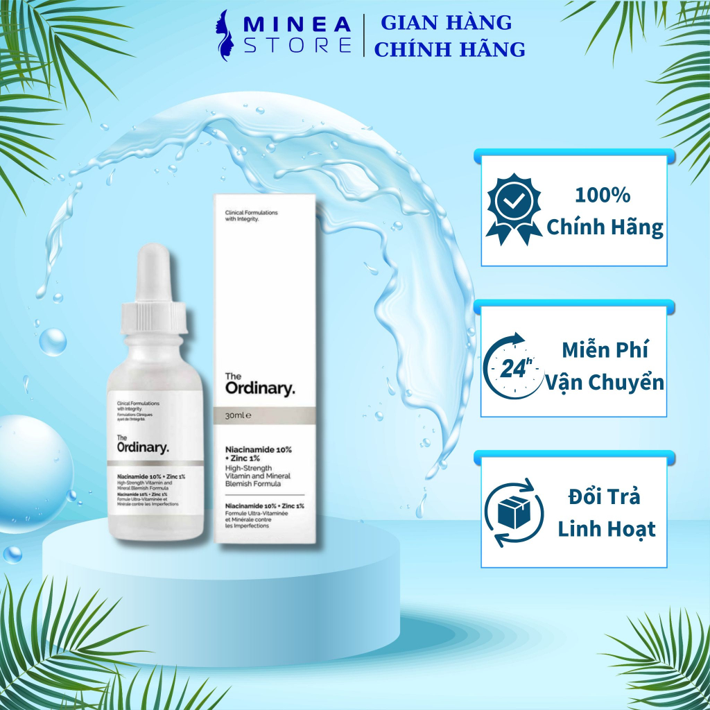 Serum The Ordinary Niacinamide 10% ZinC 1% trắng da, se khít lỗ chân lông, giảm thâm, giảm mụn 30ml - Minea Store