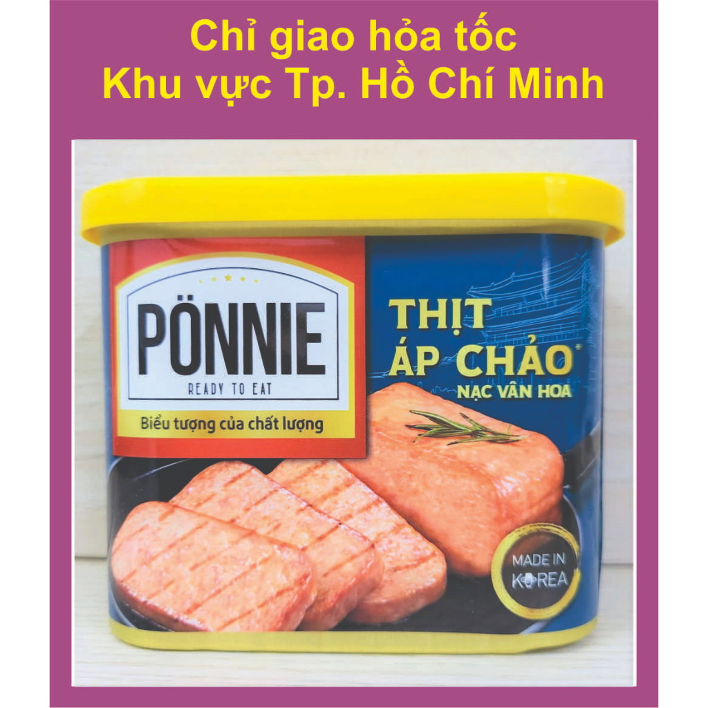 PONNIE – HỘP TO 340g - THỊT ÁP CHẢO  / HÀN QUỐC