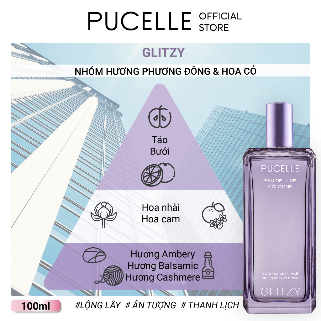 Nước hoa ấn tượng thanh lịch PUCELLE Eau De Luxe Cologne Glitzy 100ml hương phương Đông và Hoa Cỏ