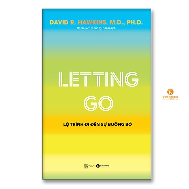 Sách - Letting go: Lộ trình đi đến sự buông bỏ - Thái Hà Books