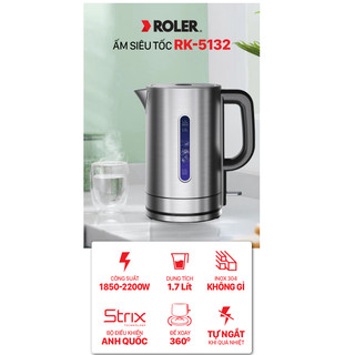 Ấm siêu tốc Roler RK-5132 -1.7L