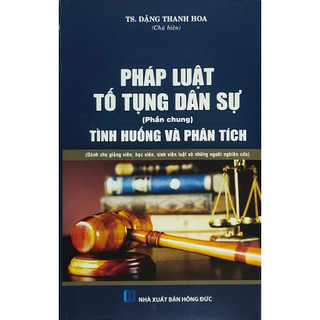 Sách Pháp luật Tố tụng dân sự - Tình huống và Phân tích