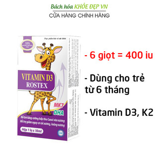 Tinh chất Vitamin D3 + K2 nhỏ giọt giúp chắc khỏe xương răng - Chai 20ml [Rostex D3]