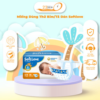 [Miếng Dùng Thử] Bỉm/Tã Dán Softlove Cho Trẻ Em Bé Sơ Sinh Size S64/L26