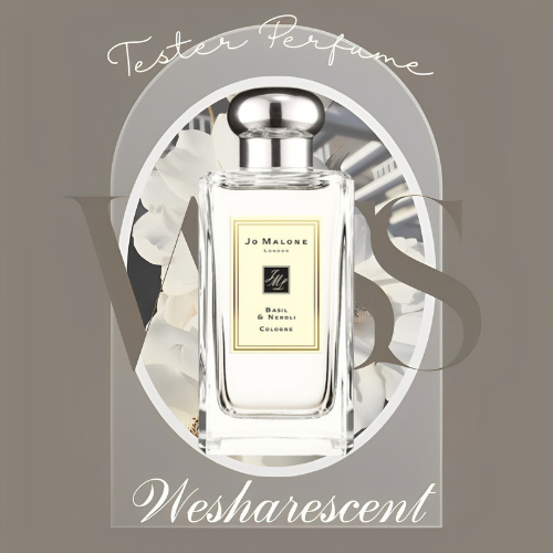 Nước hoa dùng thử Jo Malone Basil & Neroli Test Spray / Chuẩn authentic 𝙬𝙚𝙨𝙝𝙖𝙧𝙚𝙨𝙘𝙚𝙣𝙩