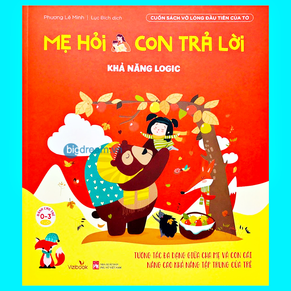 Sách - Mẹ Hỏi Con Trả Lời - Khả Năng Logic -Cuốn Sách Vỡ Lòng Đầu Tiên Của Tớ Truyện kể cho bé trước giờ đi ngủ 0-3 tuổi