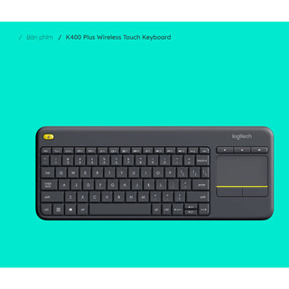 Bàn phím không dây Logitech K400 Plus