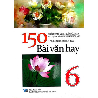 Sách : 150 bài văn hay 6