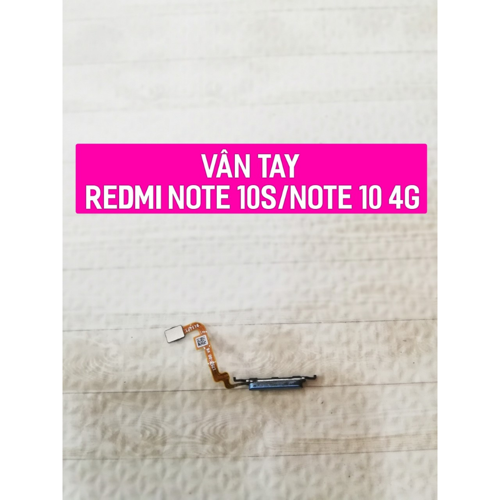Cáp Vân Tay Redmi Note 10s/Note 10 4G