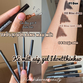 “BẢNG MÀU MỚI” KẺ MẮT SÁP GEL I DON'T THINK SO CHỐNG TRÔI LEM🤩