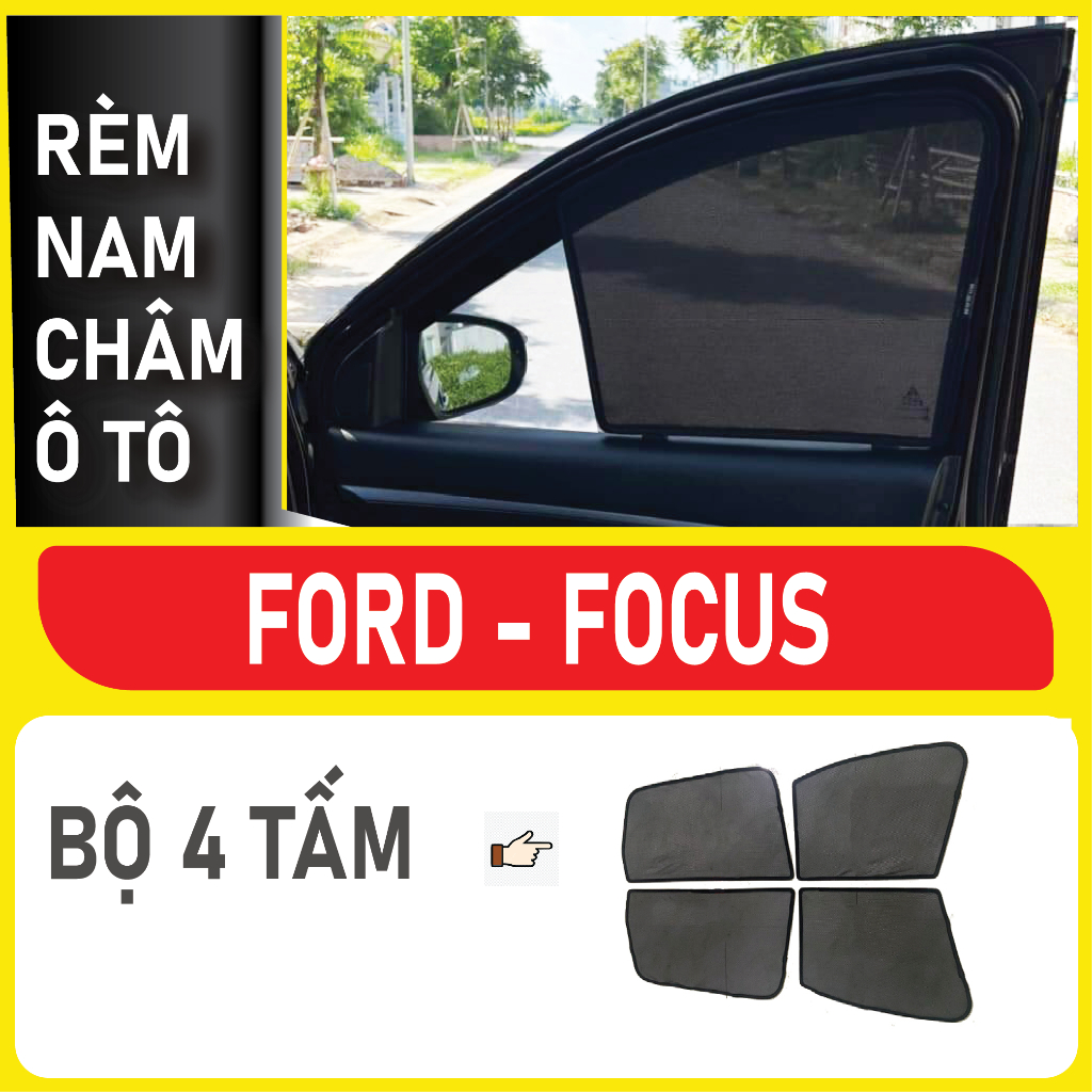 Rèm Che Nắng Nam Châm Xe Ford Focus Bộ 4 tấm chắn nắng chuẩn form xe, nam châm hút mạnh