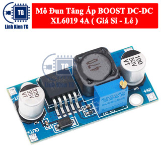 Mô đun tăng áp boost dc-dc xl6019 4a
