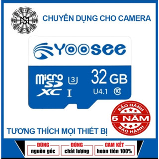 THẺ NHỚ CHÍNH HÃNG YOOSEE 32GB, CHUYÊN DỤNG LƯU TRỮ CAMERA
