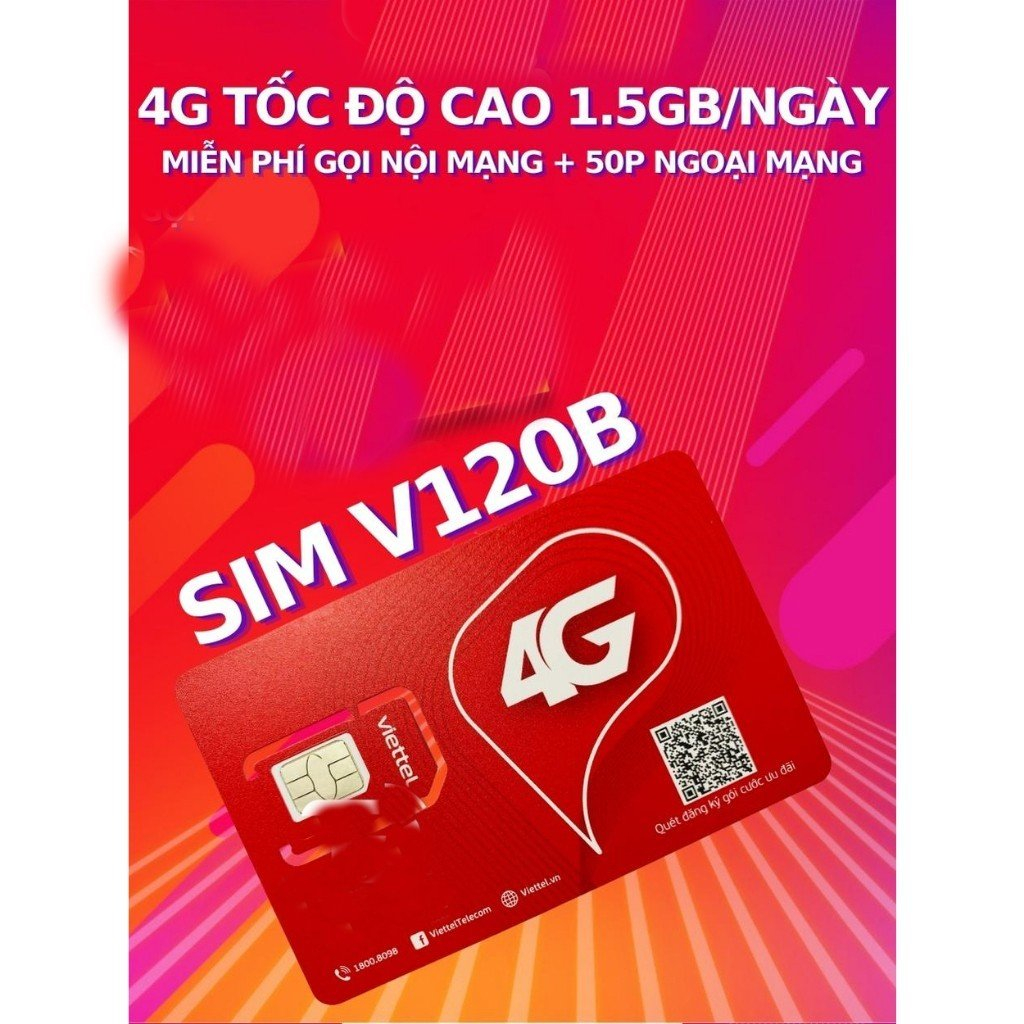Sim V120N 1.5 GB/Ngày VIETTEL 4G  Miễn Phí Nghe Gọi Nội Mạng, Ngoại Mạng Hàng Chính Hãng