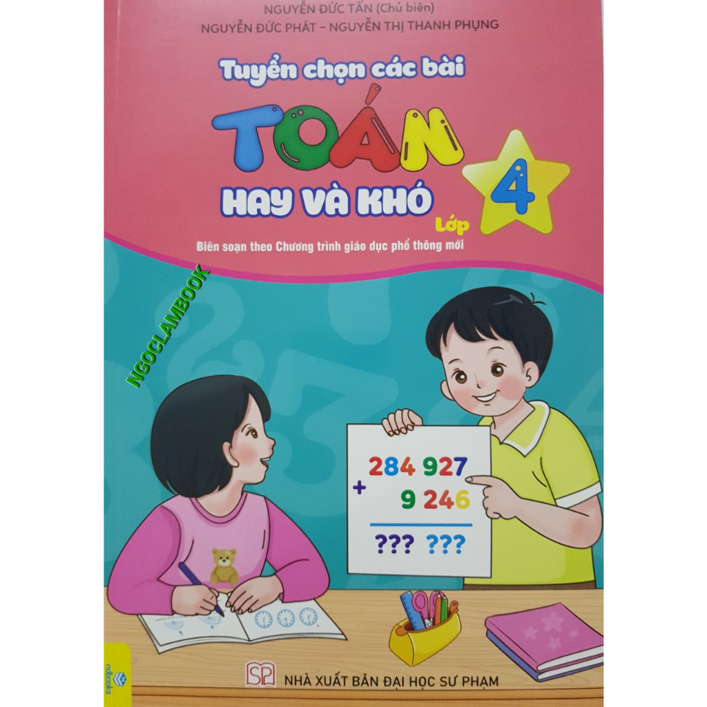 Sách - Tuyển chọn các bài toán hay và khó lớp 4
