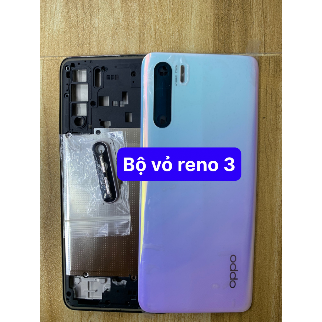 Bộ xương vỏ, miếng lưng oppo Reno 3 / hàng zin - kèm phím bấm