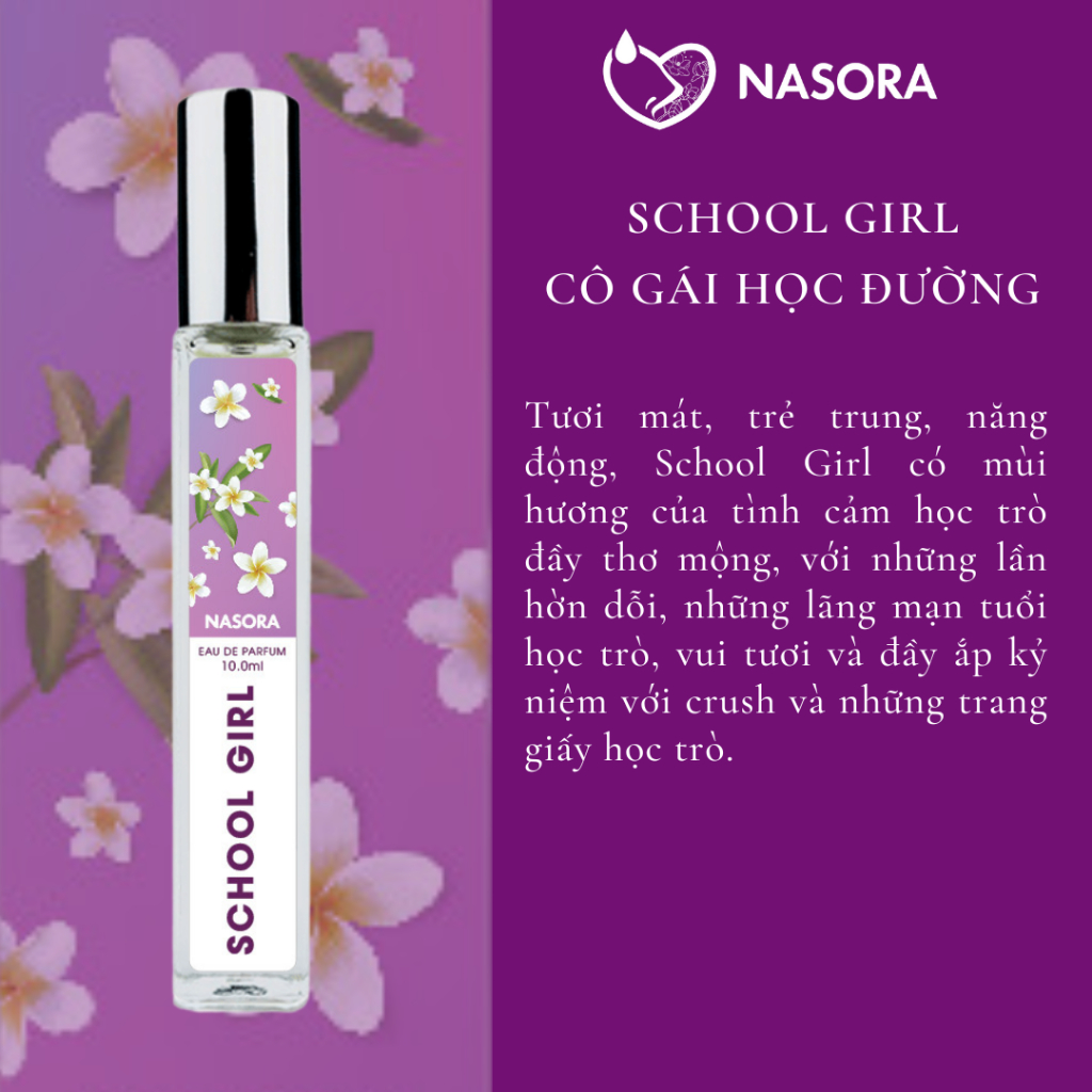 [Nước Hoa Đi Học] Nước Hoa Nữ School Girl Nasora Premium Hương Thơm Ngọt Ngào, Dễ Thương, Cá Tính, Dạng Xịt 10ML