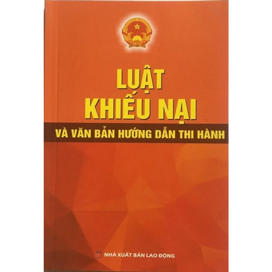 Sách - Luật khiếu nại và các văn bản hướng dẫn thi hành