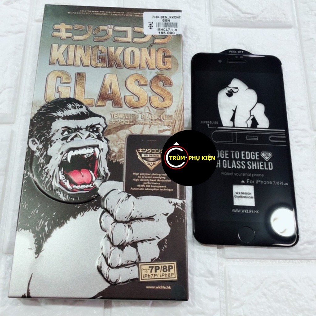 Kính Cường Lực KingKong cho IP Full Màn 7Plus/8Plus/X/Xs/XsMax/11/11Pro/11ProMax/12ProMax/13/13ProMax