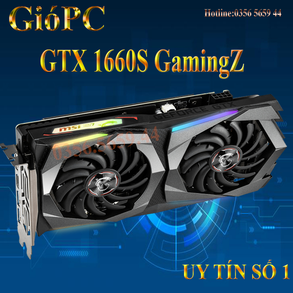 Vga msi Gtx 1660 Super ventus đẹp long lanh như new.Card đồ hoạ 1660S