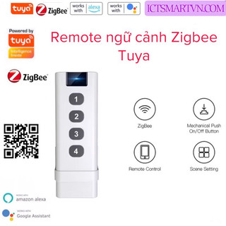 Công tắc Remote ngữ cảnh Zigbee Tuya 4 nút 12 ngữ cảnh thông minh