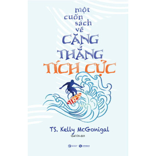 Sách - một cuốn sách về căng thẳng tích cực - thái hà books