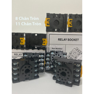 Đế rơ le 8 chân tròn 11 chân tròn