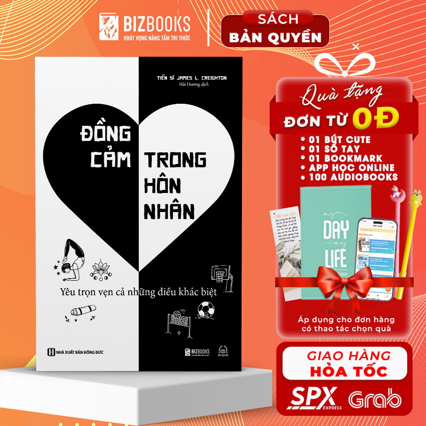 Sách Đồng Cảm Trong Hôn Nhân: Yêu Trọn Vẹn Những Điều Khác Biệt -Cẩm Nang Giải Quyết Những Xung Đột Cho Các Cặp Vợ Chồng